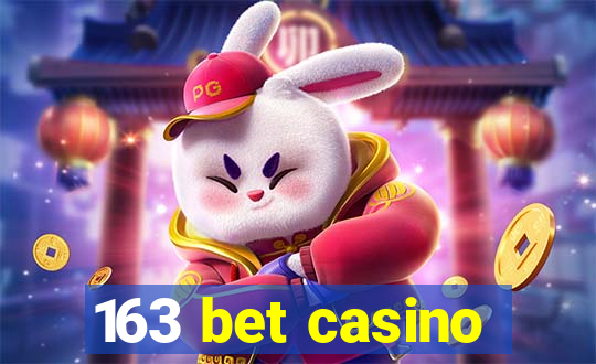 163 bet casino